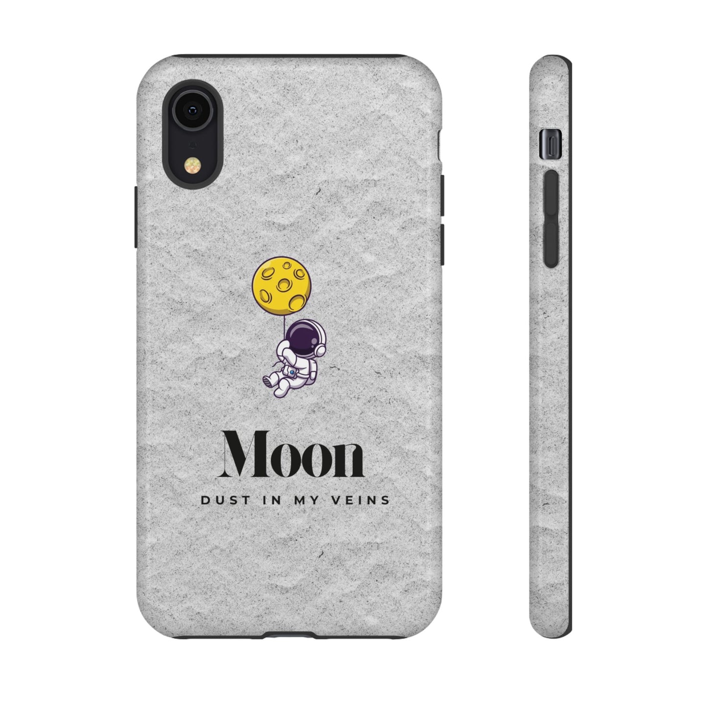 Astronaut Moon Phone Case - "Dust in My Veins" Durable Tough Case