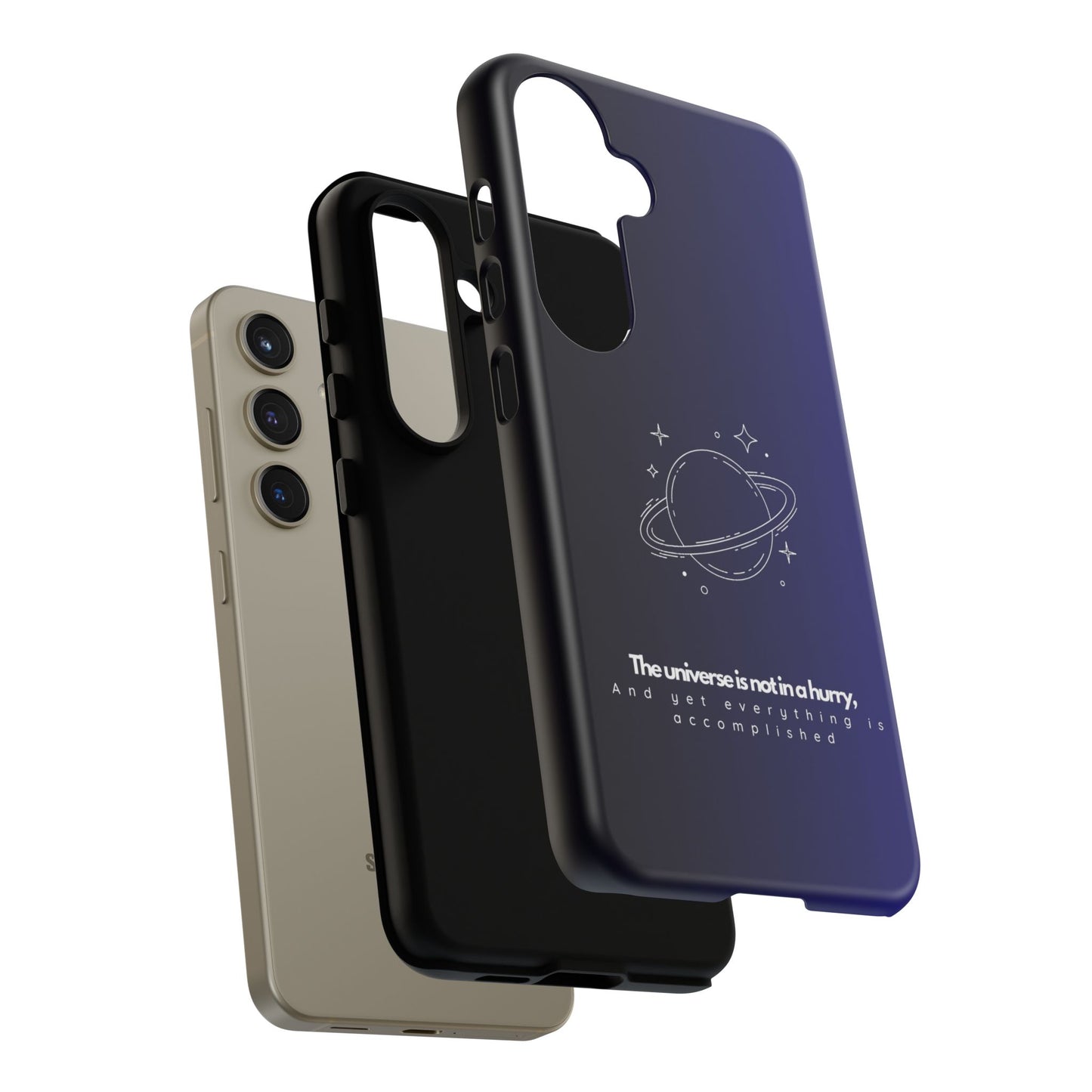 Inspirational Phone Case - 'The Universe is Not in a Hurry'