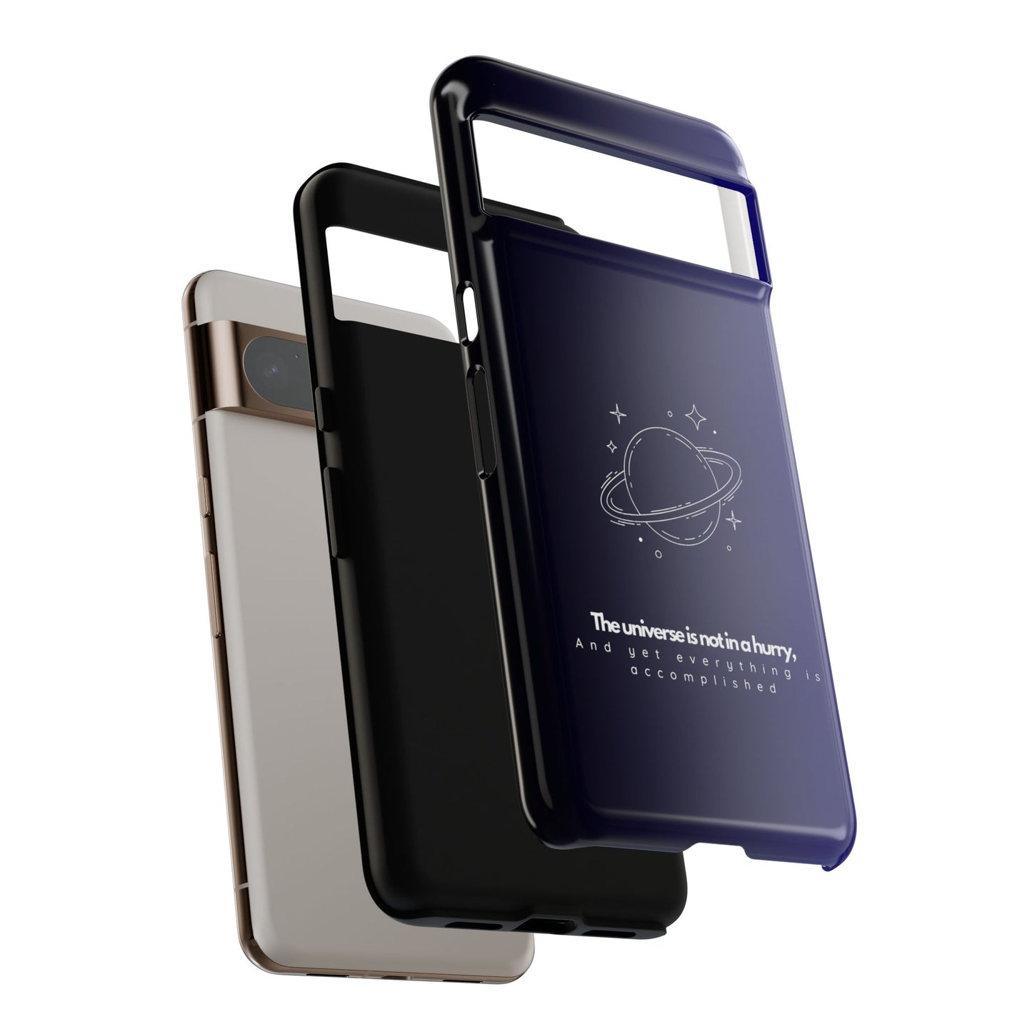 Inspirational Phone Case - 'The Universe is Not in a Hurry'