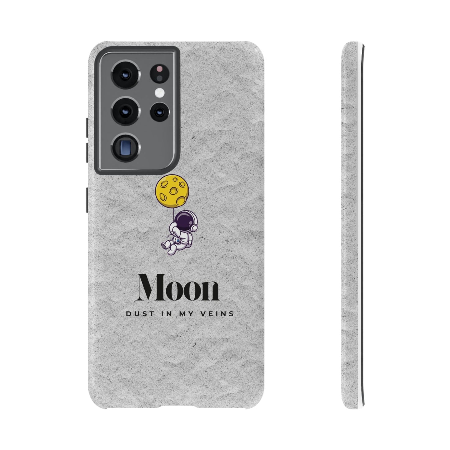 Astronaut Moon Phone Case - "Dust in My Veins" Durable Tough Case
