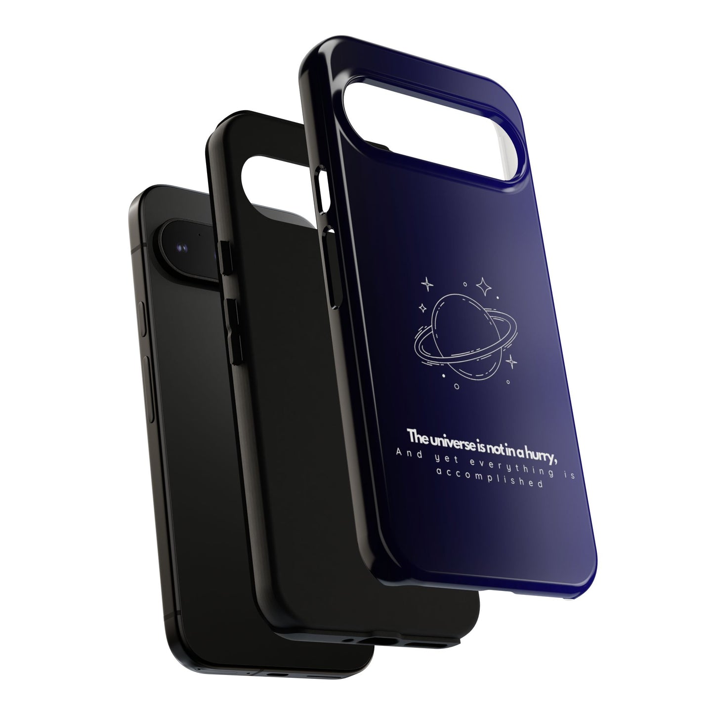 Inspirational Phone Case - 'The Universe is Not in a Hurry'