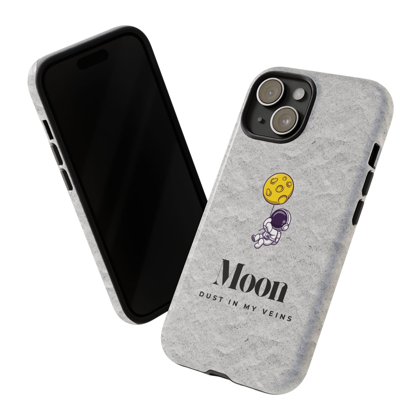 Astronaut Moon Phone Case - "Dust in My Veins" Durable Tough Case
