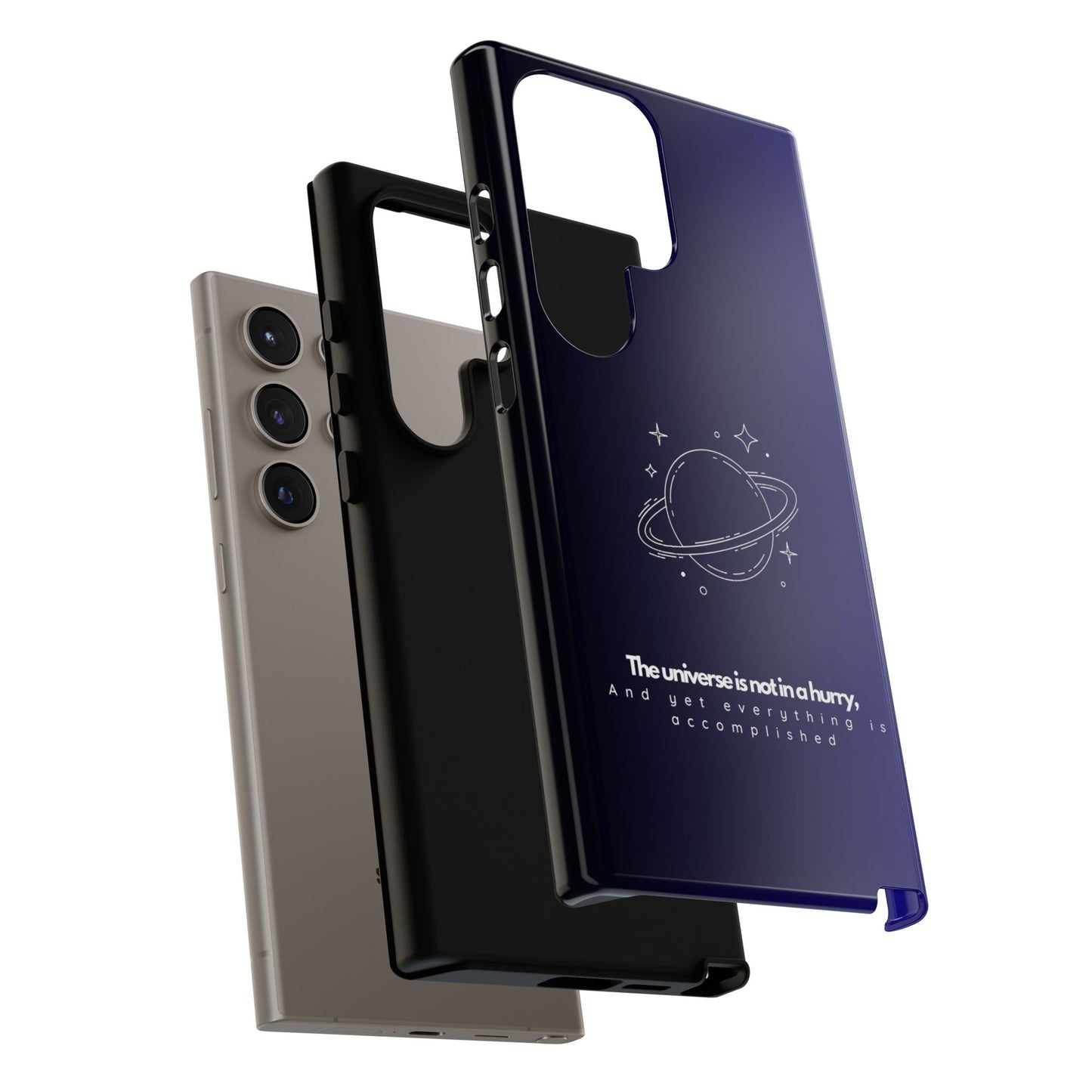 Inspirational Phone Case - 'The Universe is Not in a Hurry'