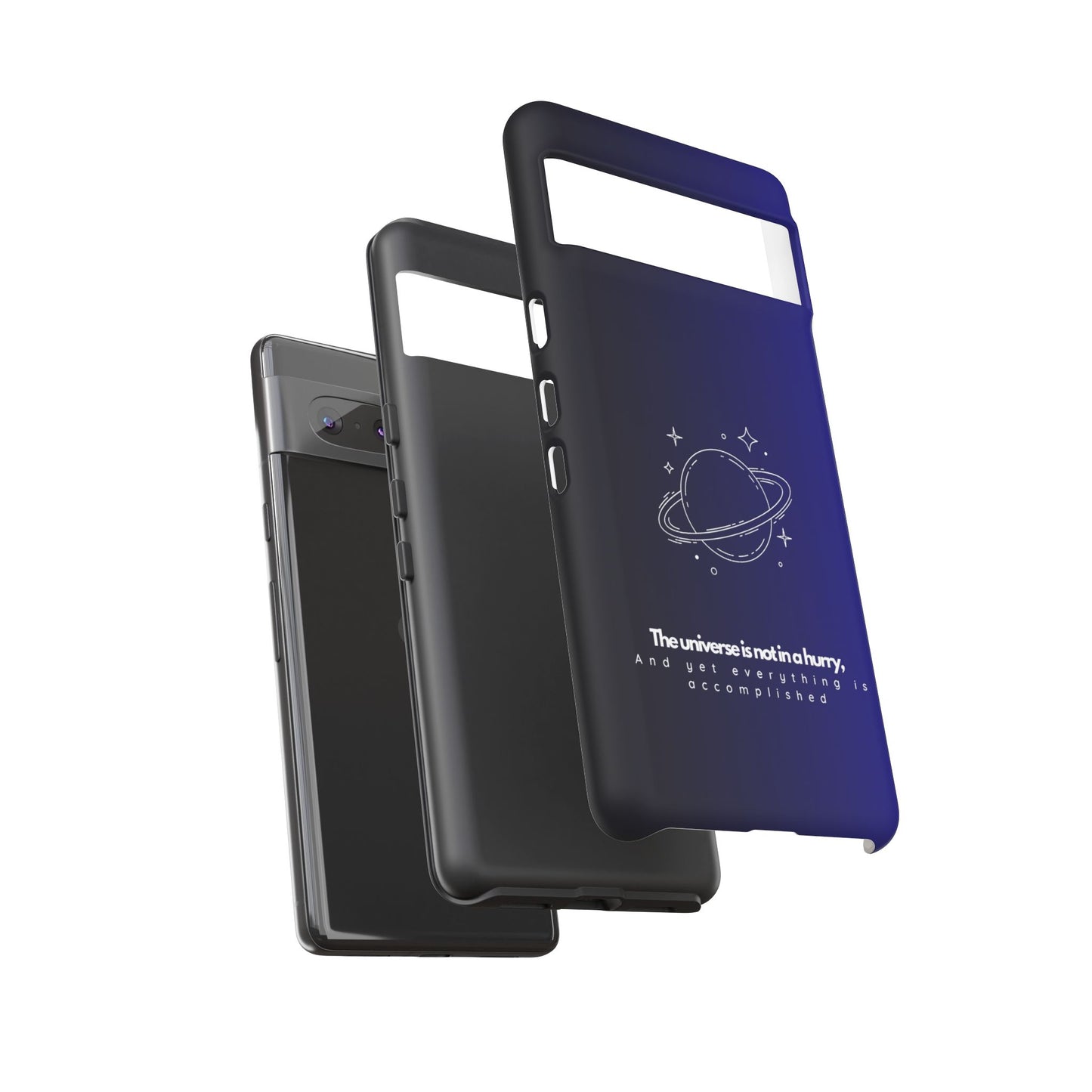 Inspirational Phone Case - 'The Universe is Not in a Hurry'