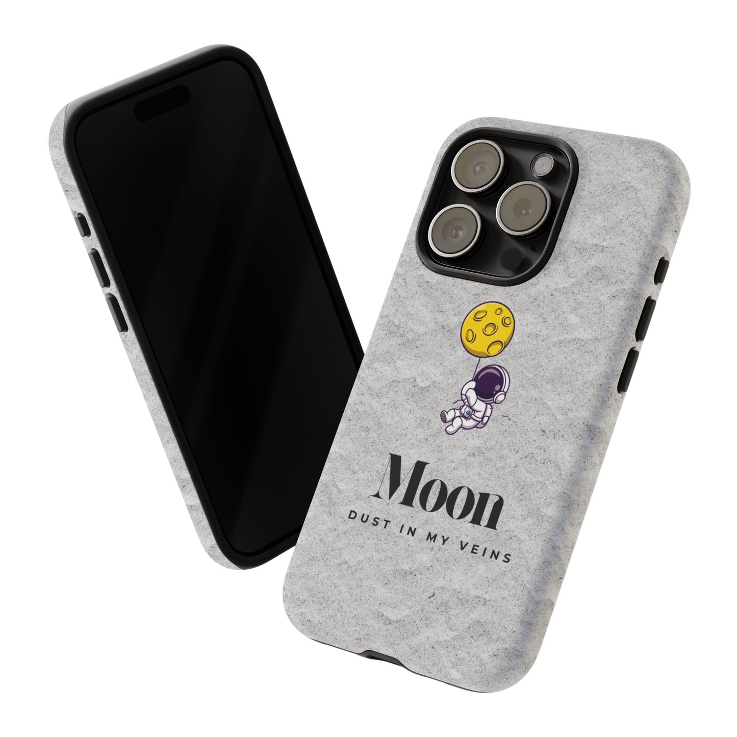 Astronaut Moon Phone Case - "Dust in My Veins" Durable Tough Case