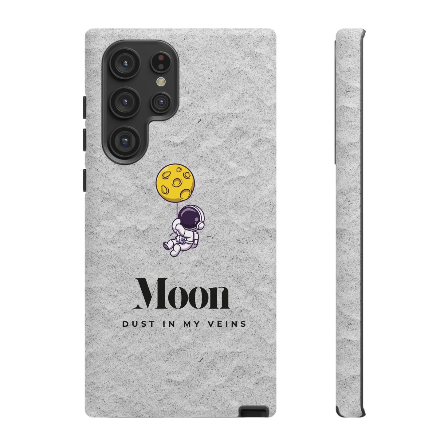 Astronaut Moon Phone Case - "Dust in My Veins" Durable Tough Case