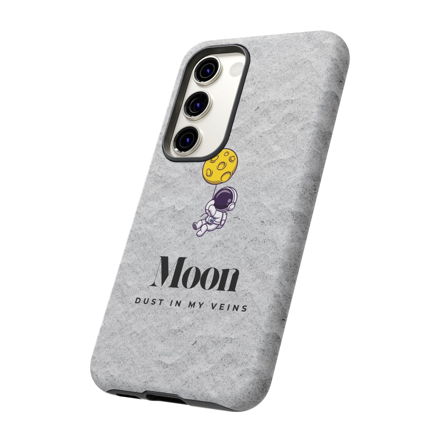 Astronaut Moon Phone Case - "Dust in My Veins" Durable Tough Case