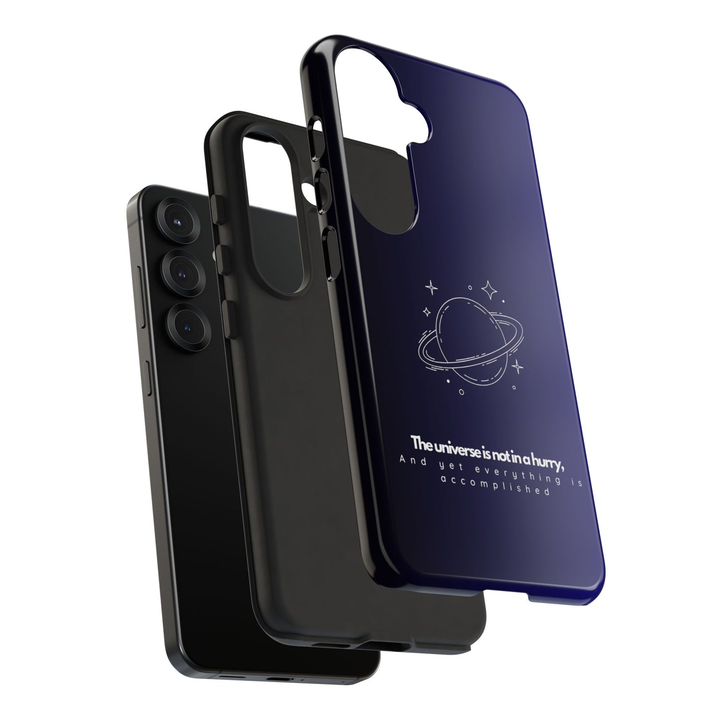 Inspirational Phone Case - 'The Universe is Not in a Hurry'