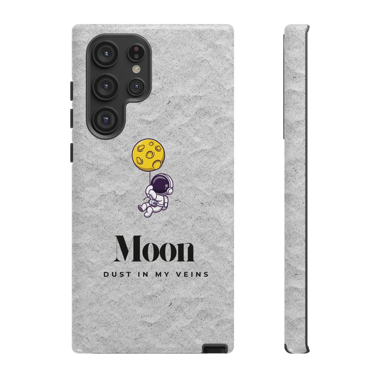 Astronaut Moon Phone Case - "Dust in My Veins" Durable Tough Case