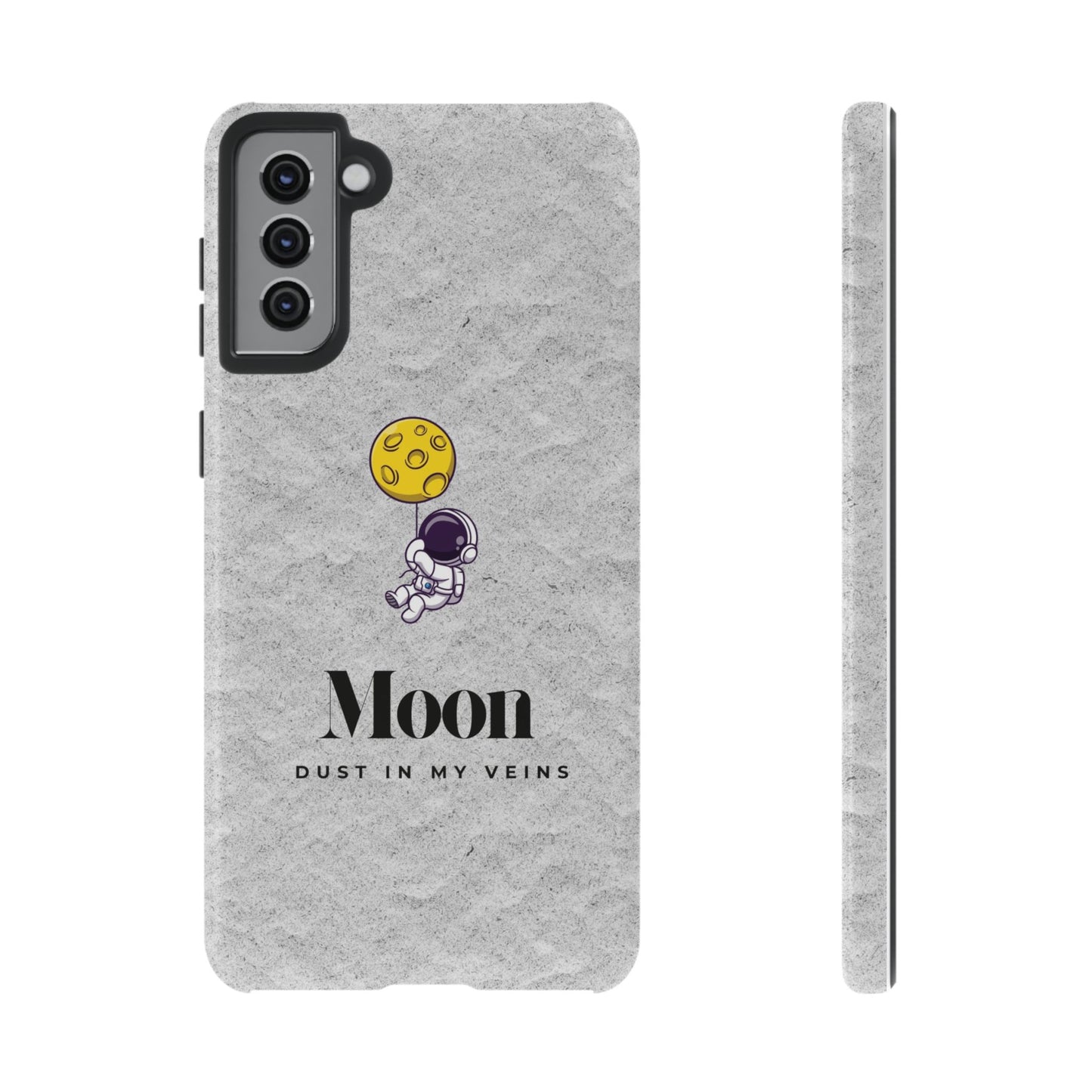 Astronaut Moon Phone Case - "Dust in My Veins" Durable Tough Case
