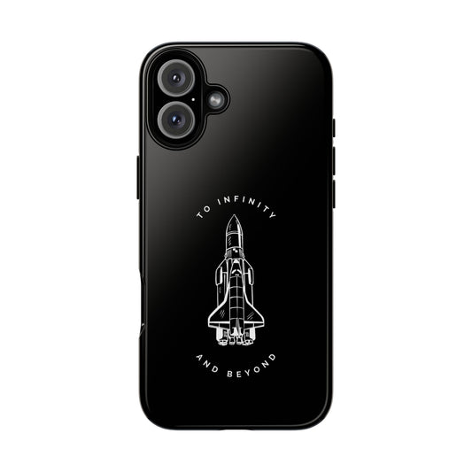 Inspirational Phone Case - 'To Infinity and Beyond' - Tough Cases for Space Lovers